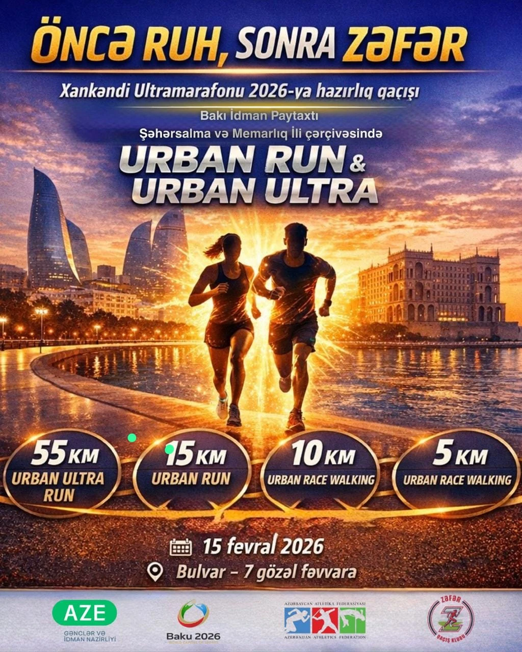 "ÖNCƏ RUH SONRA ZƏFƏR - URBAN RUN"